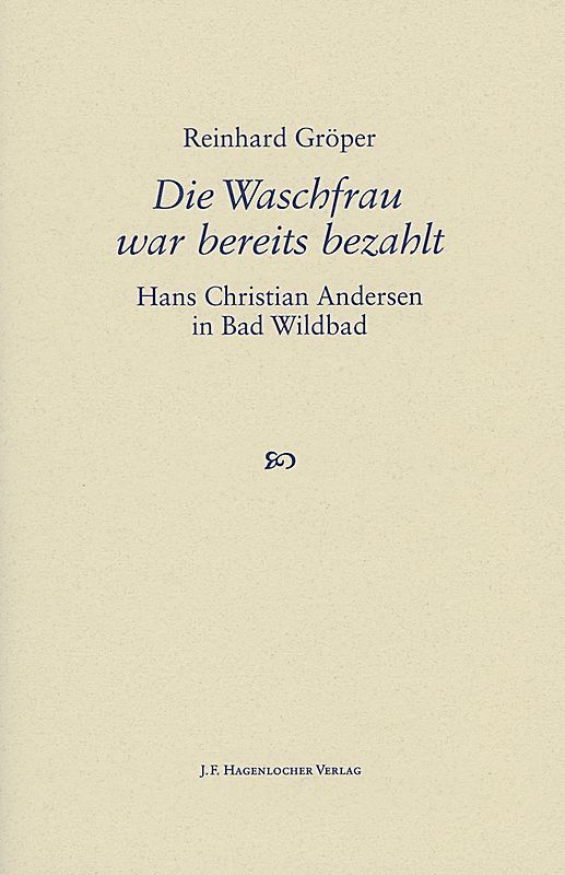 Die Waschfrau war bereits bezahlt