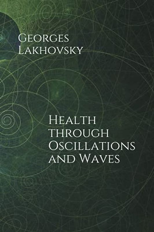 Health through Oscillations and Waves