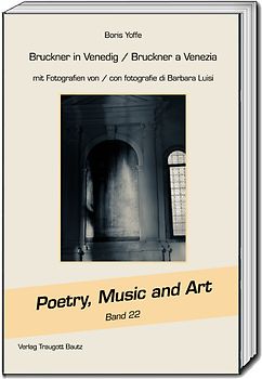 Bruckner in Venedig / Bruckner a Venezia