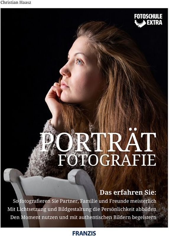 Fotoschule extra - Porträtfotografie