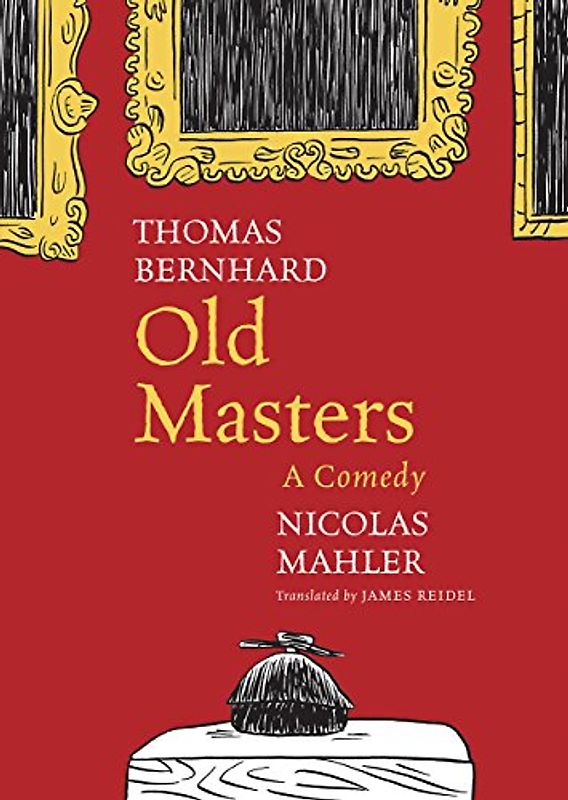 Old Masters: A Comedy (The German List)