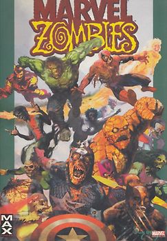 Max Comics 17: Marvel Zombies - Robert Kirkman [Taschenbuch]