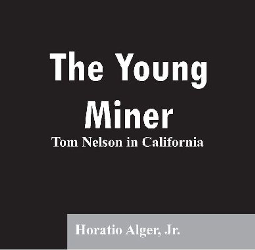 The Young Miner
