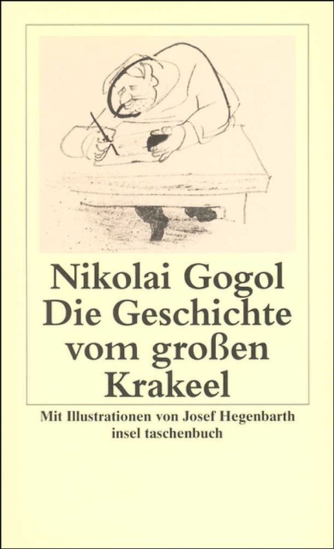 Die Geschichte vom großen Krakeel zwischen Iwan Iwanowitsch und Iwan Nikiforowitsch