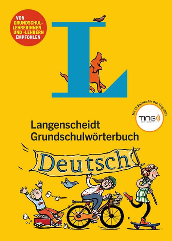 Langenscheidt Grundschulwörterbuch Deutsch - Mit Spielen für den Ting-Stift