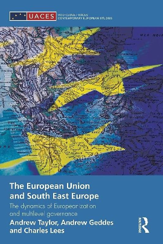 The European Union and South East Europe