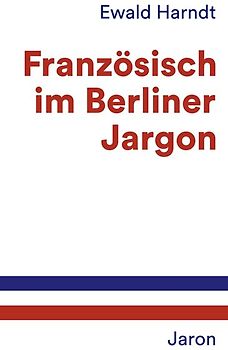Französisch im Berliner Jargon