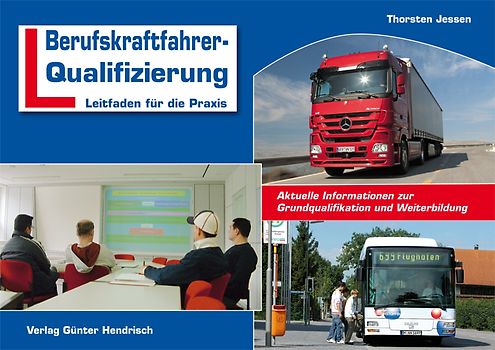 Berufskraftfahrer-Qualifizierung