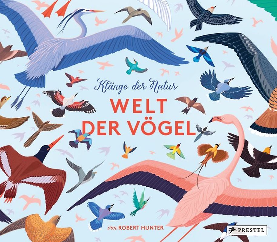 Klänge der Natur: Welt der Vögel - Sound-Buch