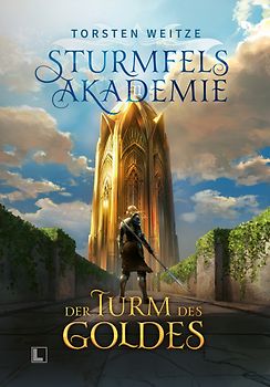 Der Turm des Goldes: Gebundene Schmuckausgabe mit Farbschnitt