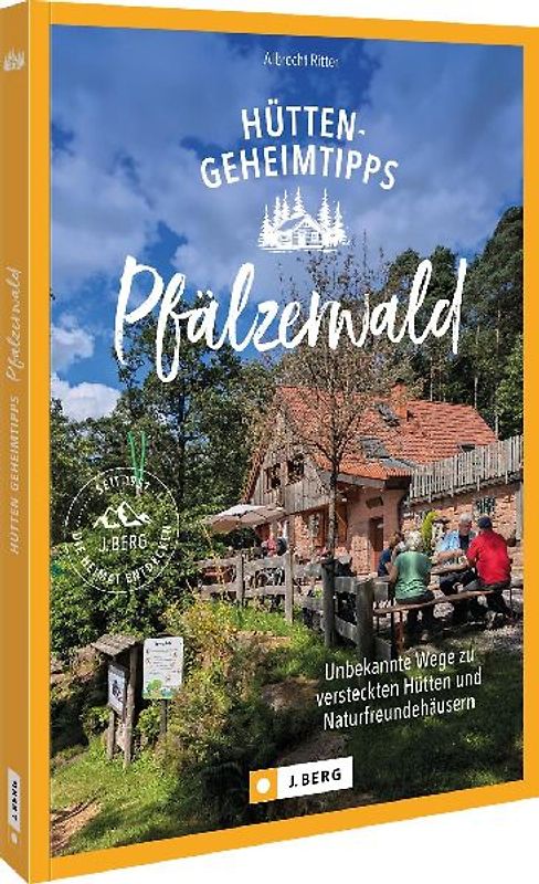 Hütten-Geheimtipps Pfälzerwald
