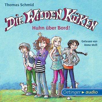 Die Wilden Küken. Huhn über Bord! (CD)