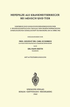 Hefepilze als Krankheitserreger bei Mensch und Tier
