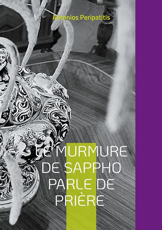 Le murmure de Sappho parle de prière