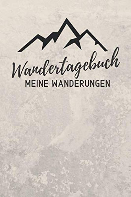 WANDERTAGEBUCH - Meine Wanderungen: Wanderlogbuch, Tourenbuch zum Reinschreiben, Ausfüllen & Festhalten | ca. A5 (ca. 15,24 x 22,86 cm)