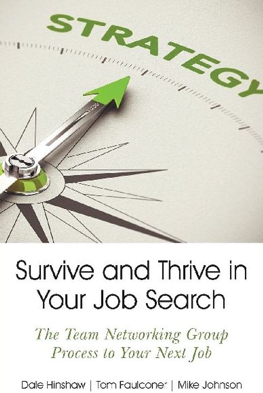 Survive and Thrive in Your Job Search