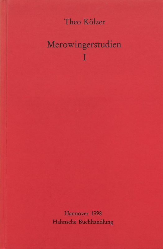 Merowingerstudien I