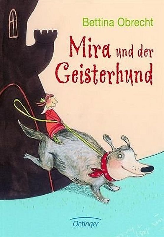Mira und der Geisterhund