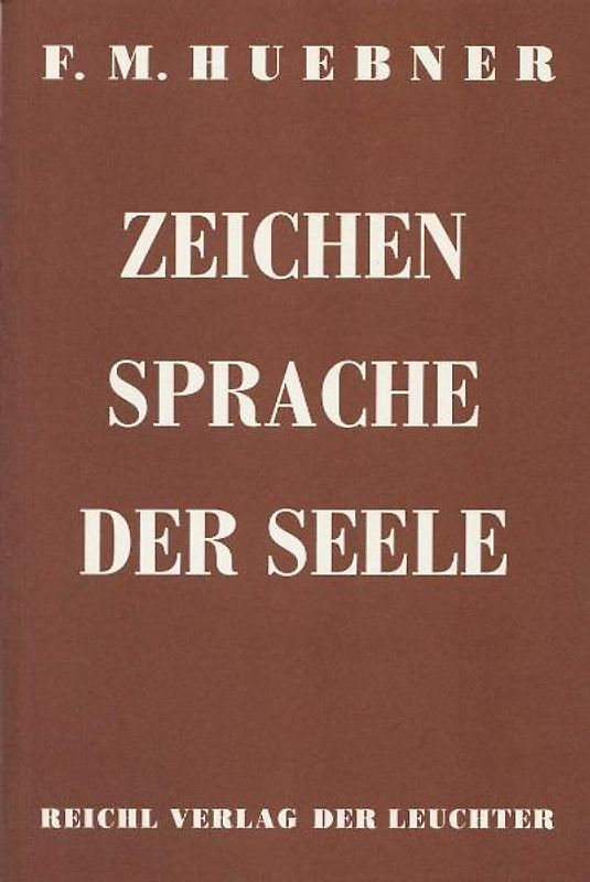 Zeichensprache der Seele