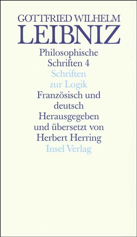 Philosophische Schriften. Französisch und deutsch. Vier in sechs Bänden