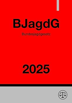 Bundesjagdgesetz - BJagdG 2025