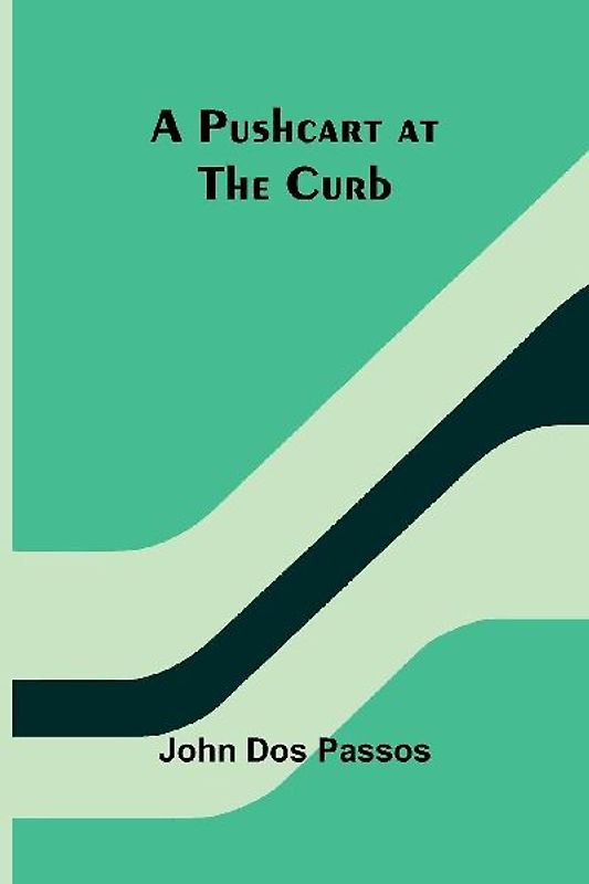 A Pushcart at the Curb