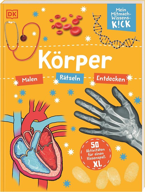 Mein Mitmach-Wissens-Kick. Körper