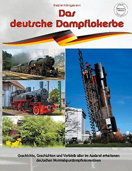 Das deutsche Dampflokerbe - Premiumversion