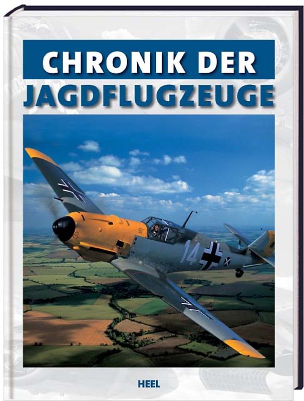 Chronik der Jagdflugzeuge