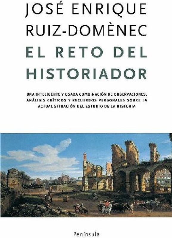 El reto del historiador