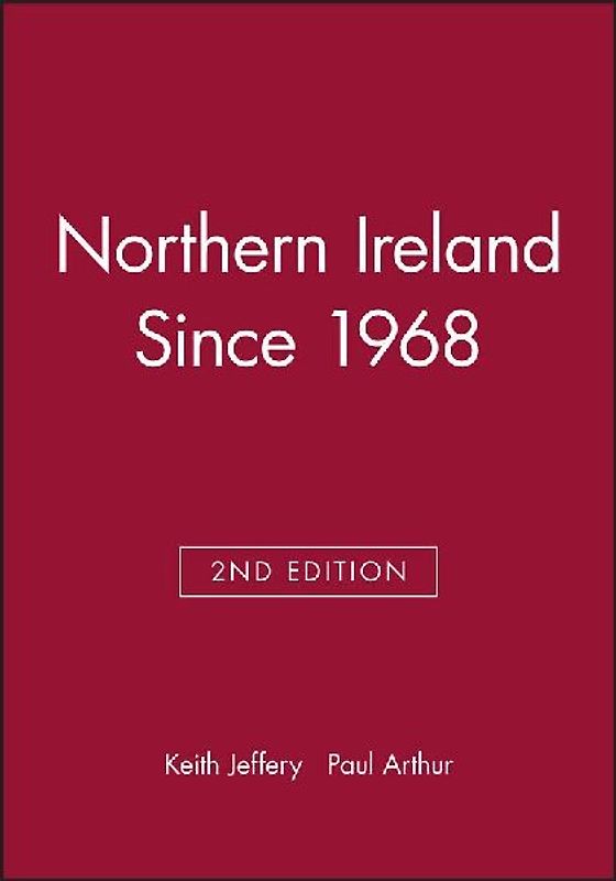 Northern Ireland Since 1968