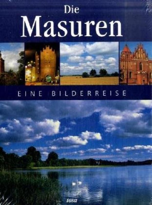 Die Masuren. Eine Bilderreise