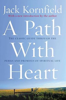 Path with Heart - Jack Kornfield