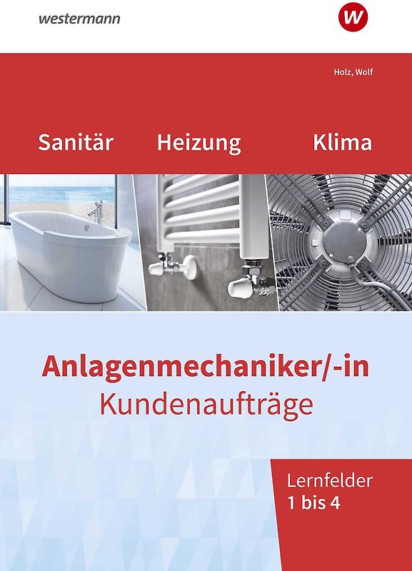 Anlagenmechaniker/-in Sanitär-, Heizungs- und Klimatechnik