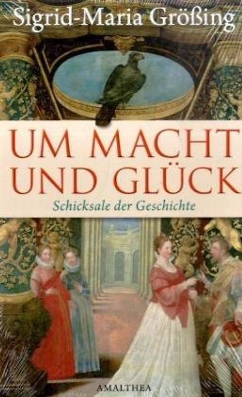 Um Macht und Glück