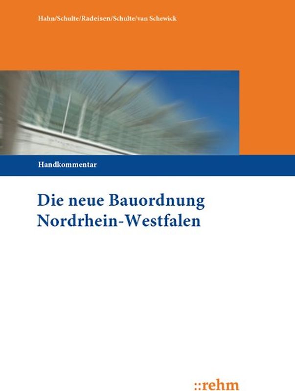 Die neue Bauordnung in Nordrhein-Westfalen