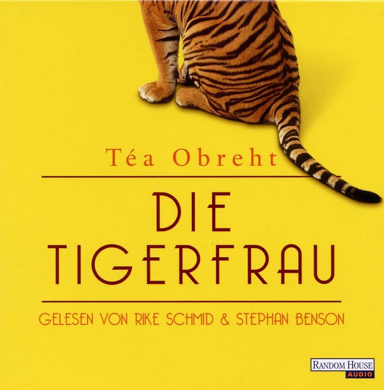 Tea Obreht - Die Tigerfrau