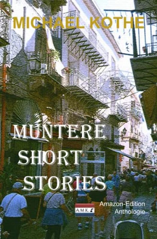 Muntere Short Stories: Amazon-Edition
