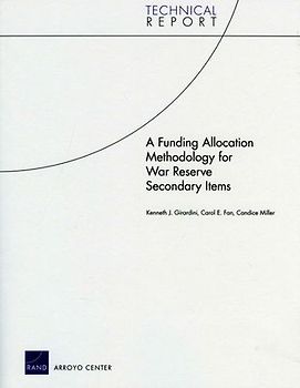 A Funding Allocation Methodology for War Reserve Secondary Items