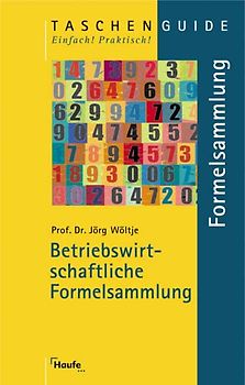 Betriebswirtschaftliche Formelsammlung