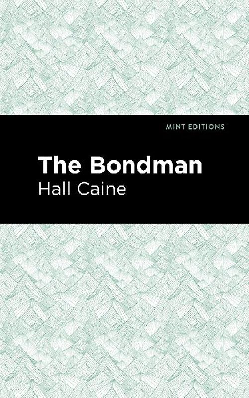 The Bondman