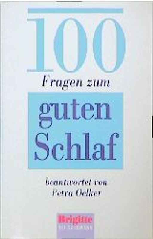 100 Fragen zum guten Schlaf