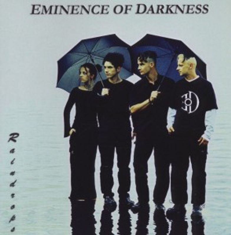 Eminence of Darkness - Raindrops
