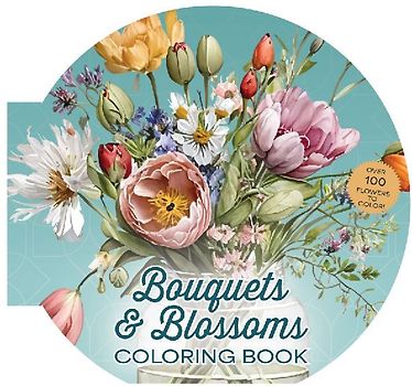 Bouquets & Blossoms Coloring Book