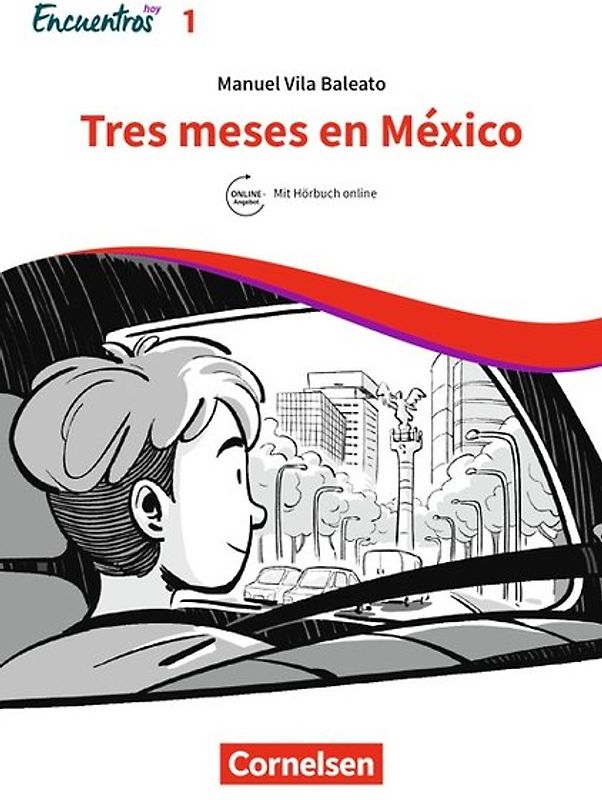 Encuentros - Método de Español - Spanisch als 3. Fremdsprache - Ausgabe 2018 - Band 1