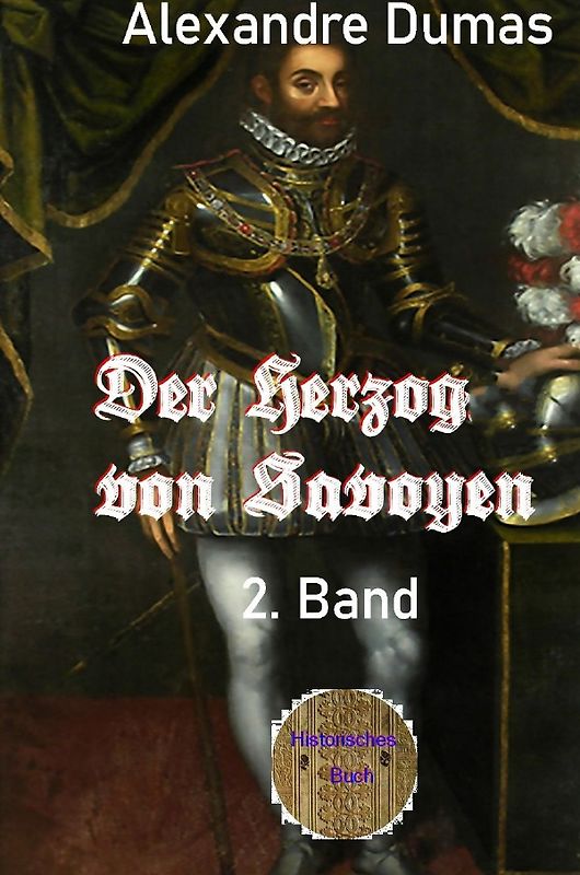 Der Herzog von Savoyen, 2. Band