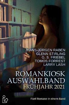 ROMANKIOSK AUSWAHLBAND FRÜHJAHR 2021