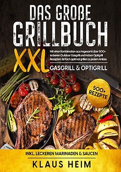 XXL Das große Grillbuch