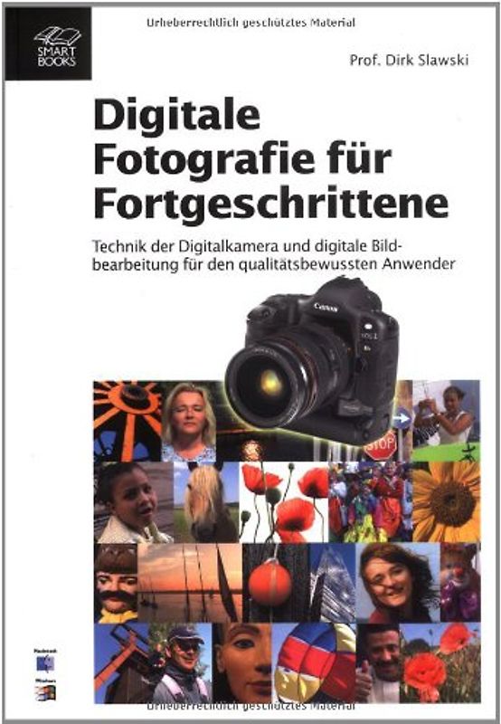 Digitale Fotografie für Fortgeschrittene