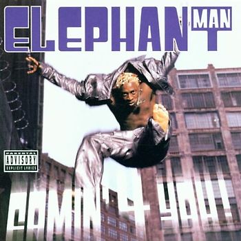 Elephant Man - Coming 4 You